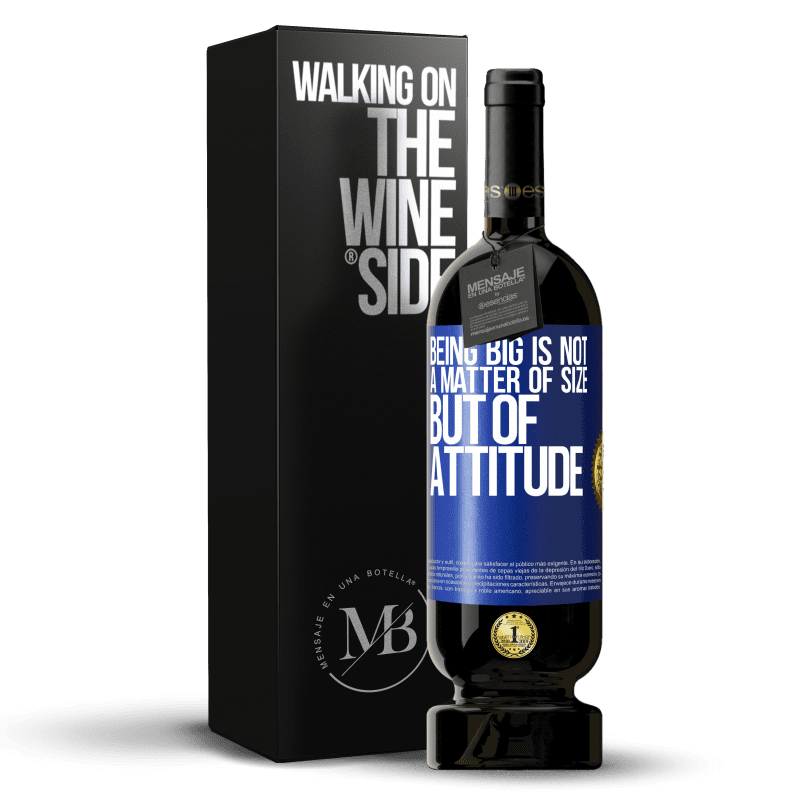 49,95 € Free Shipping | Red Wine Premium Edition MBS® Reserve Being big is not a matter of size, but of attitude Blue Label. Customizable label Reserve 12 Months Harvest 2014 Tempranillo