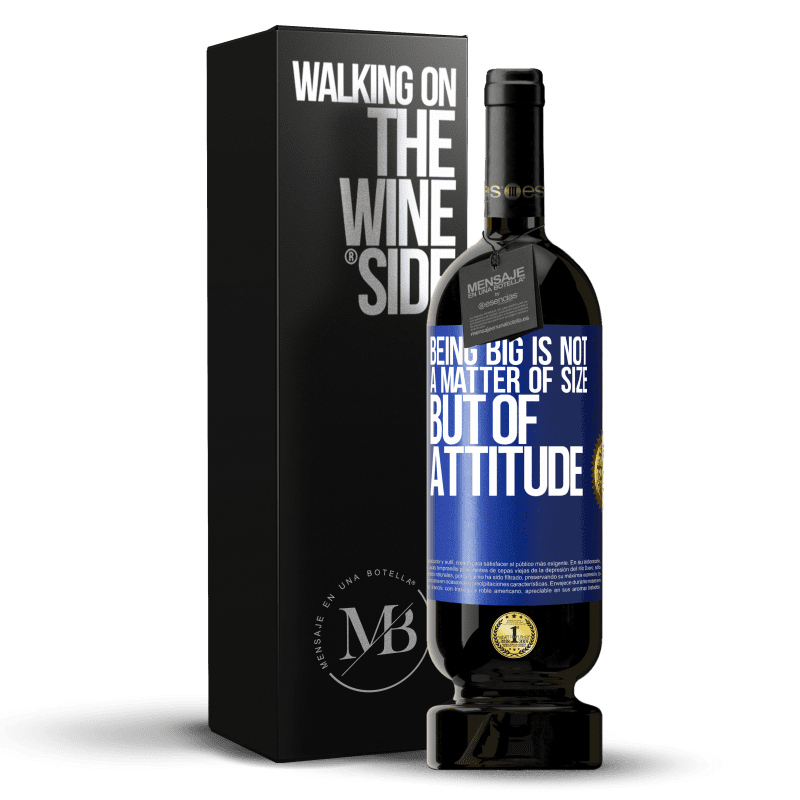 49,95 € Free Shipping | Red Wine Premium Edition MBS® Reserve Being big is not a matter of size, but of attitude Blue Label. Customizable label Reserve 12 Months Harvest 2015 Tempranillo