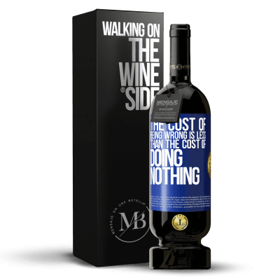 «The cost of being wrong is less than the cost of doing nothing» Premium Edition MBS® Reserve