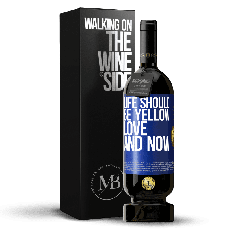 49,95 € Free Shipping | Red Wine Premium Edition MBS® Reserve Life should be yellow. Love and now Blue Label. Customizable label Reserve 12 Months Harvest 2014 Tempranillo