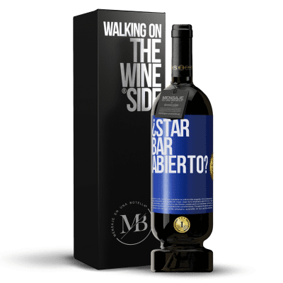 «¿STAR BAR abierto?» Premium Ausgabe MBS® Reserve