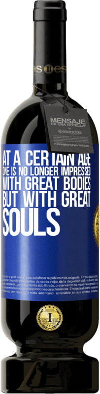 «At a certain age one is no longer impressed with great bodies, but with great souls» Premium Edition MBS® Reserve