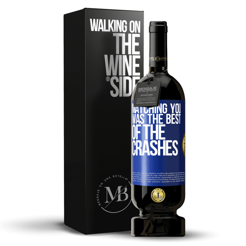 49,95 € Free Shipping | Red Wine Premium Edition MBS® Reserve Matching you was the best of the crashes Blue Label. Customizable label Reserve 12 Months Harvest 2014 Tempranillo