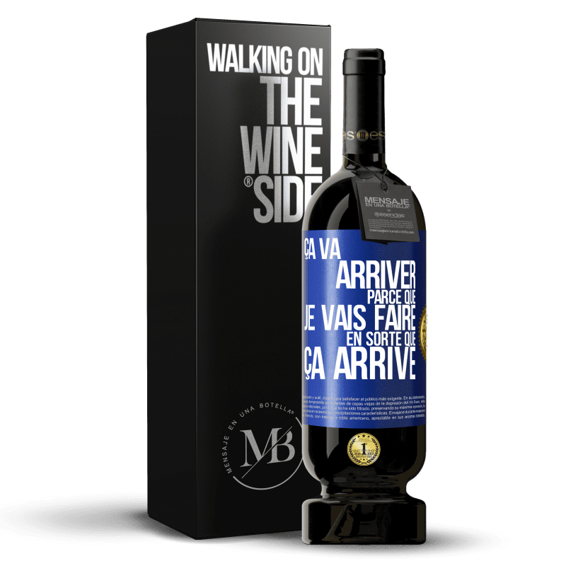 49,95 € Envoi gratuit | Vin rouge Édition Premium MBS® Réserve Ça va arriver parce que je vais faire en sorte que ça arrive Étiquette Bleue. Étiquette personnalisable Réserve 12 Mois Récolte 2015 Tempranillo