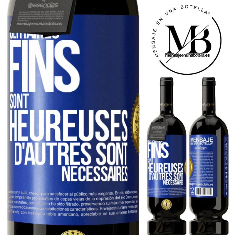 49,95 € Envoi gratuit | Vin rouge Édition Premium MBS® Réserve Certaines fins sont heureuses. D'autres sont nécessaires Étiquette Bleue. Étiquette personnalisable Réserve 12 Mois Récolte 2015 Tempranillo