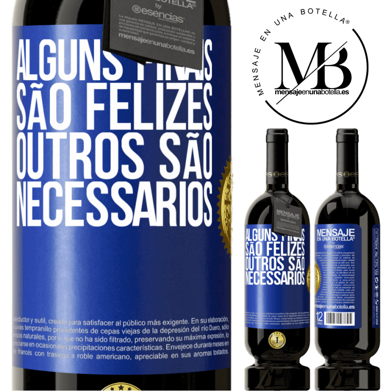49,95 € Envio grátis | Vinho tinto Edição Premium MBS® Reserva Alguns finais são felizes. Outros são necessários Etiqueta Azul. Etiqueta personalizável Reserva 12 Meses Colheita 2015 Tempranillo