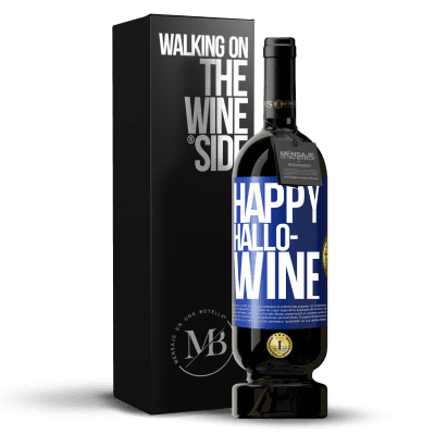 «Happy Hallo-Wine» Premium Edition MBS® Бронировать