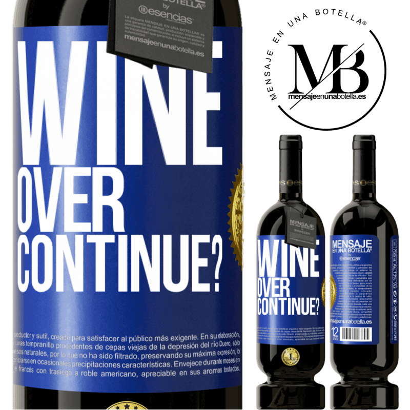 29,95 € Free Shipping | Red Wine Premium Edition MBS® Reserva Wine over. Continue? Blue Label. Customizable label Reserva 12 Months Harvest 2014 Tempranillo