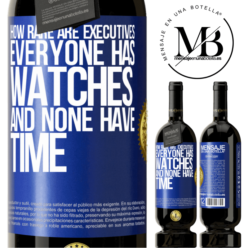 29,95 € Free Shipping | Red Wine Premium Edition MBS® Reserva How rare are executives. Everyone has watches and none have time Blue Label. Customizable label Reserva 12 Months Harvest 2014 Tempranillo