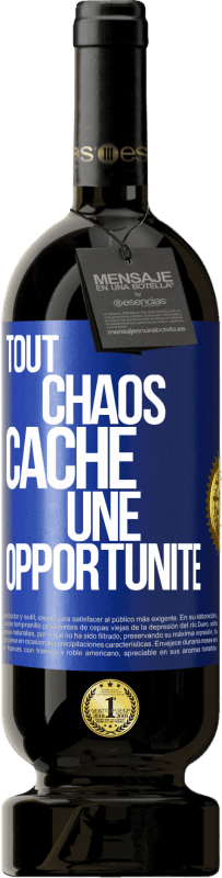 49,95 € | Vin rouge Édition Premium MBS® Réserve Tout chaos cache une opportunité Étiquette Bleue. Étiquette personnalisable Réserve 12 Mois Récolte 2015 Tempranillo