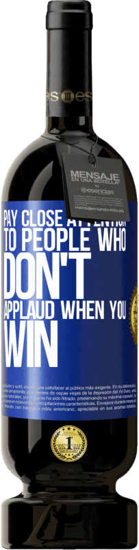 «Обратите особое внимание на людей, которые не аплодируют, когда вы выигрываете» Premium Edition MBS® Бронировать