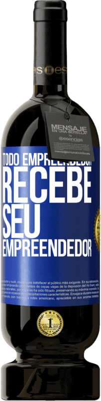 49,95 € | Vinho tinto Edição Premium MBS® Reserva Todo empreendedor recebe seu empreendedor Etiqueta Azul. Etiqueta personalizável Reserva 12 Meses Colheita 2015 Tempranillo