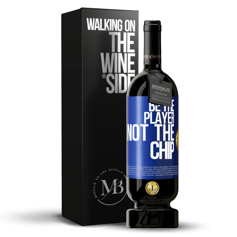 49,95 € Free Shipping | Red Wine Premium Edition MBS® Reserve Be the player, not the chip Blue Label. Customizable label Reserve 12 Months Harvest 2014 Tempranillo