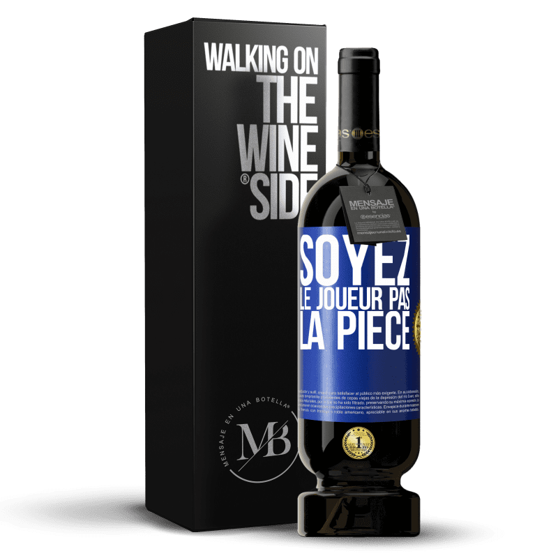 49,95 € Envoi gratuit | Vin rouge Édition Premium MBS® Réserve Soyez le joueur pas la pièce Étiquette Bleue. Étiquette personnalisable Réserve 12 Mois Récolte 2015 Tempranillo