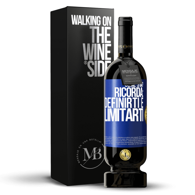 49,95 € Spedizione Gratuita | Vino rosso Edizione Premium MBS® Riserva come stai? Ricorda: definirti è limitarti Etichetta Blu. Etichetta personalizzabile Riserva 12 Mesi Raccogliere 2015 Tempranillo