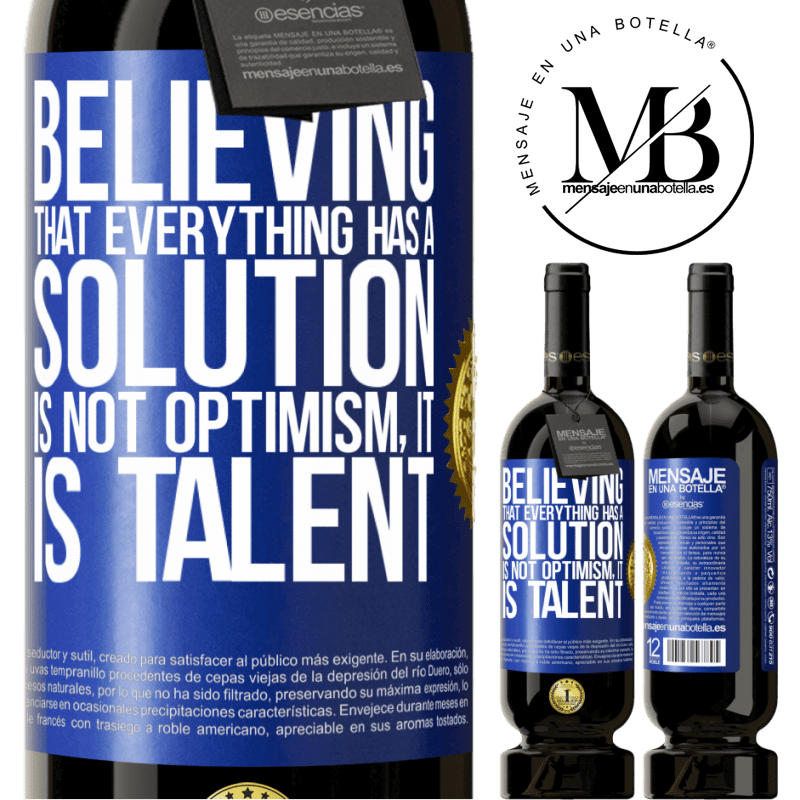 29,95 € Free Shipping | Red Wine Premium Edition MBS® Reserva Believing that everything has a solution is not optimism. Is slow Blue Label. Customizable label Reserva 12 Months Harvest 2014 Tempranillo