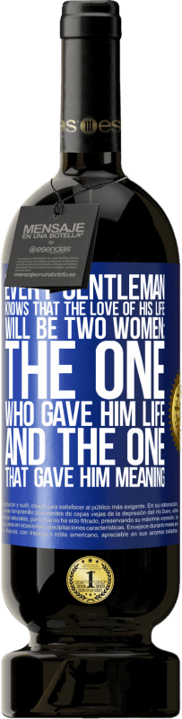 49,95 € Free Shipping | Red Wine Premium Edition MBS® Reserve Every gentleman knows that the love of his life will be two women: the one who gave him life and the one that gave him Blue Label. Customizable label Reserve 12 Months Harvest 2016 Tempranillo