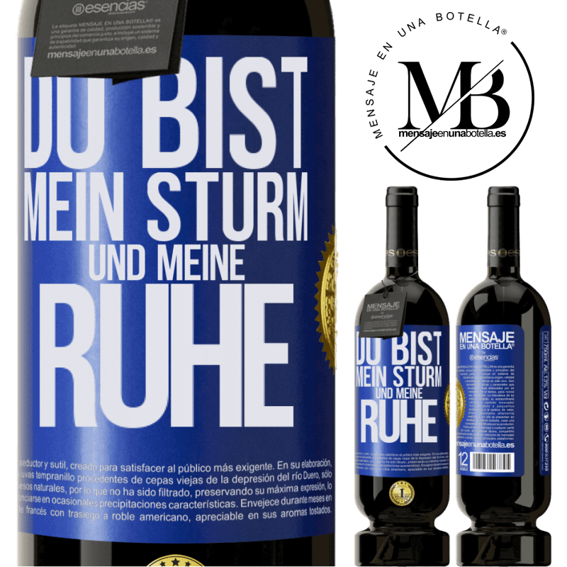 49,95 € Kostenloser Versand | Rotwein Premium Ausgabe MBS® Reserve Du bist mein Sturm und meine Ruhe Blaue Markierung. Anpassbares Etikett Reserve 12 Monate Ernte 2014 Tempranillo