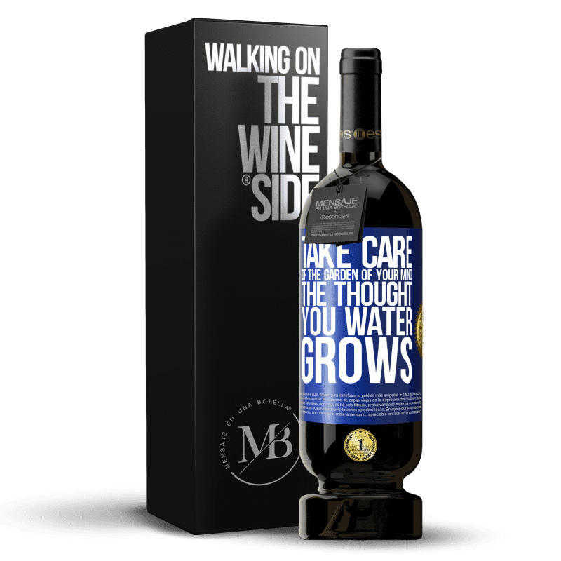 49,95 € Free Shipping | Red Wine Premium Edition MBS® Reserve Take care of the garden of your mind. The thought you water grows Blue Label. Customizable label Reserve 12 Months Harvest 2014 Tempranillo