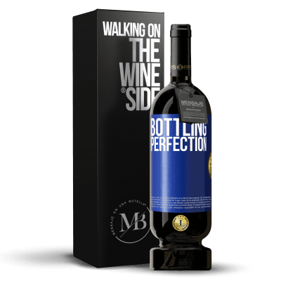 «Bottling perfection» Édition Premium MBS® Réserve