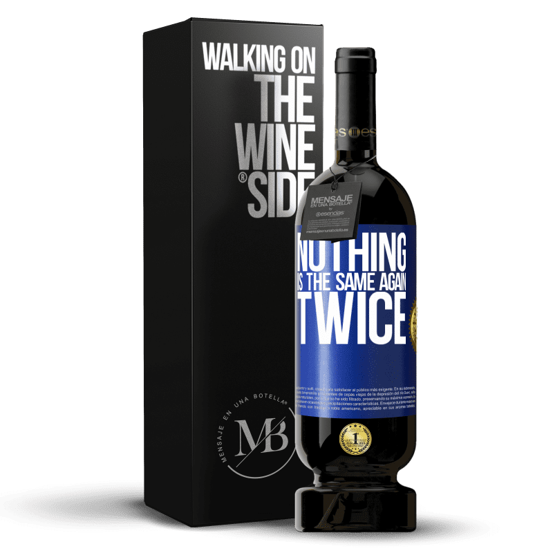 49,95 € Free Shipping | Red Wine Premium Edition MBS® Reserve Nothing is the same again twice Blue Label. Customizable label Reserve 12 Months Harvest 2015 Tempranillo