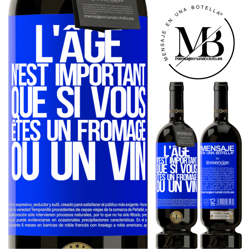 «L'âge n'est important que si vous êtes un fromage ou un vin» Édition Premium MBS® Réserve