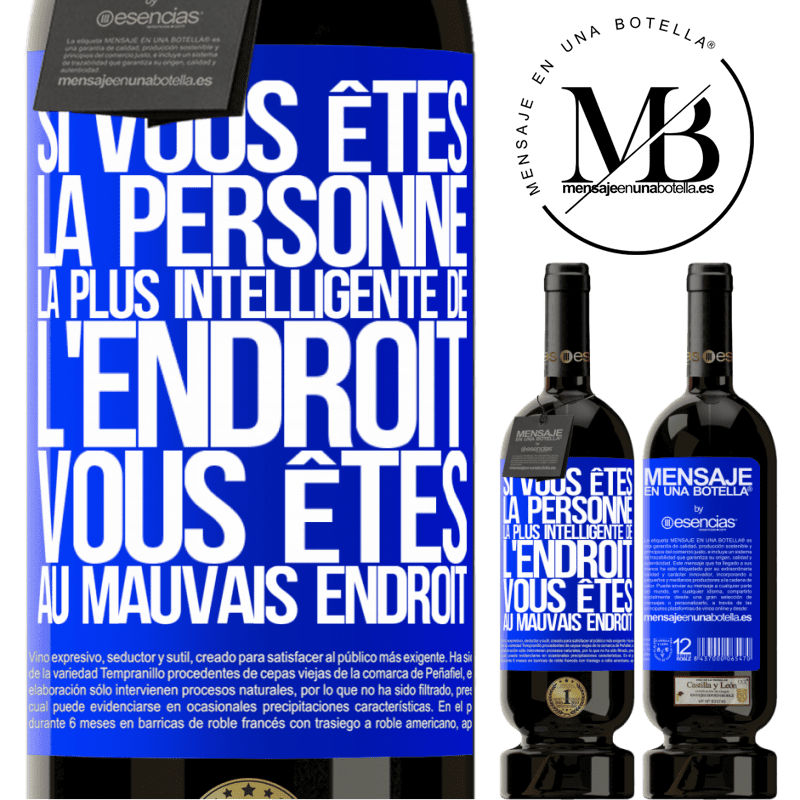 «Si vous êtes la personne la plus intelligente de la pièce, vous êtes au mauvais endroit» Édition Premium MBS® Réserve