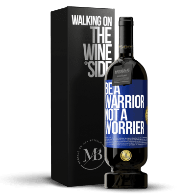 «Be a warrior, not a worrier» Premium Edition MBS® Reserve