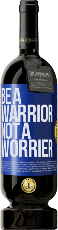 «Be a warrior, not a worrier» Premium Ausgabe MBS® Reserve