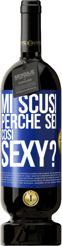 49,95 € Spedizione Gratuita | Vino rosso Edizione Premium MBS® Riserva Mi scusi, perché sei così sexy? Etichetta Blu. Etichetta personalizzabile Riserva 12 Mesi Raccogliere 2015 Tempranillo