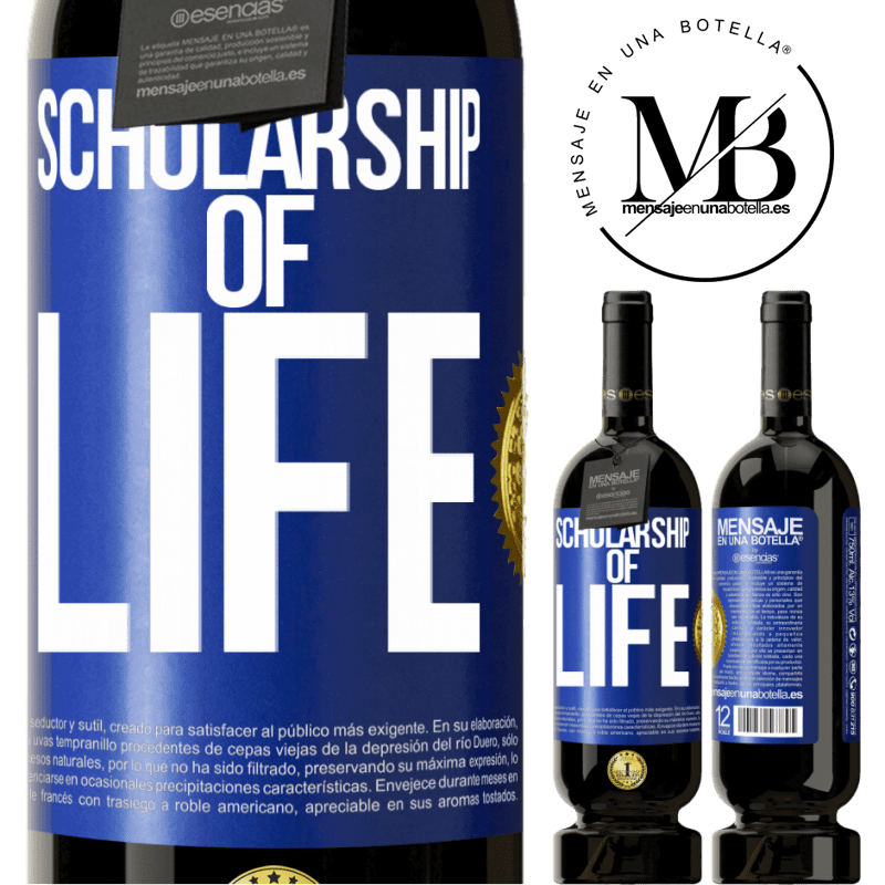 29,95 € Free Shipping | Red Wine Premium Edition MBS® Reserva Scholarship of life Blue Label. Customizable label Reserva 12 Months Harvest 2014 Tempranillo