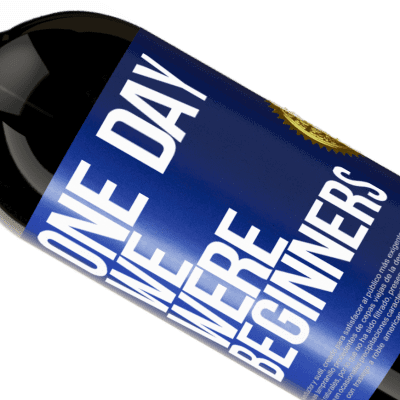 Unique & Personal Expressions. «One day we were beginners» Premium Edition MBS® Reserve