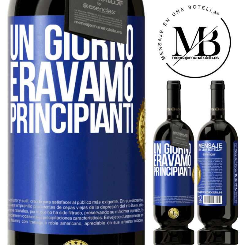49,95 € Spedizione Gratuita | Vino rosso Edizione Premium MBS® Riserva Un giorno eravamo principianti Etichetta Blu. Etichetta personalizzabile Riserva 12 Mesi Raccogliere 2015 Tempranillo