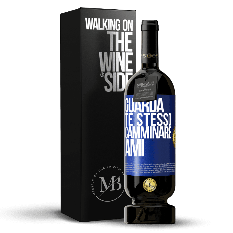 49,95 € Spedizione Gratuita | Vino rosso Edizione Premium MBS® Riserva Guarda te stesso camminare. Ami Etichetta Blu. Etichetta personalizzabile Riserva 12 Mesi Raccogliere 2015 Tempranillo