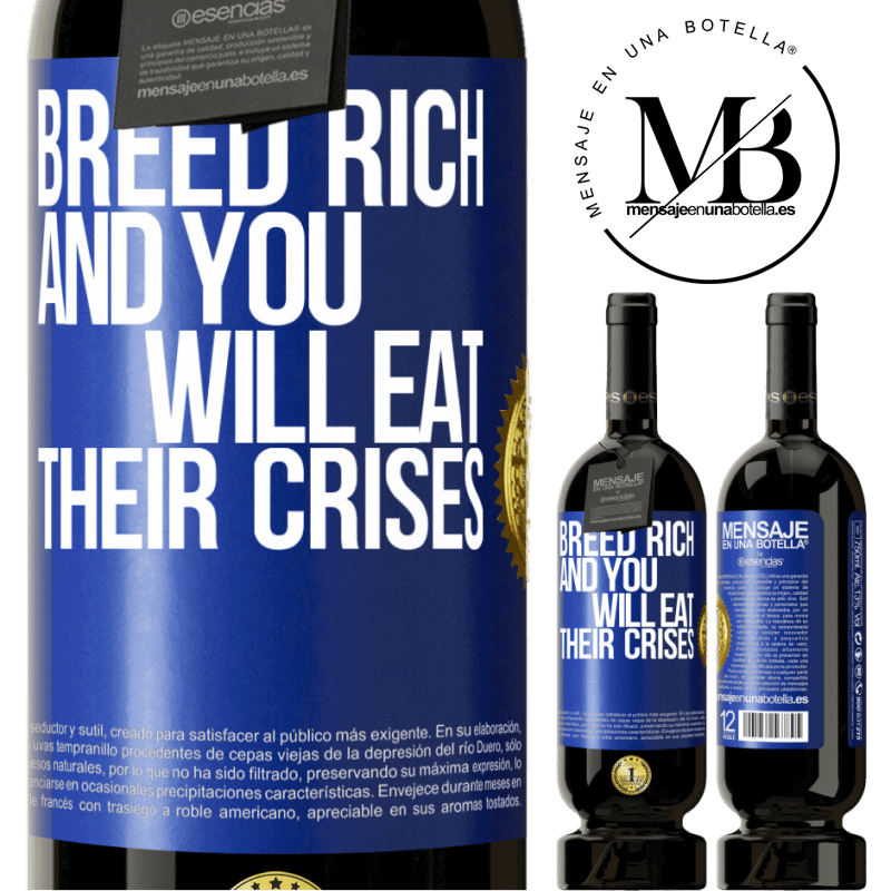29,95 € Free Shipping | Red Wine Premium Edition MBS® Reserva Breed rich and you will eat their crises Blue Label. Customizable label Reserva 12 Months Harvest 2014 Tempranillo