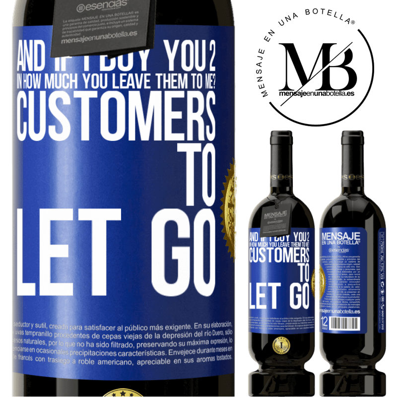 29,95 € Free Shipping | Red Wine Premium Edition MBS® Reserva and if I buy you 2 in how much you leave them to me? Customers to let go Blue Label. Customizable label Reserva 12 Months Harvest 2014 Tempranillo