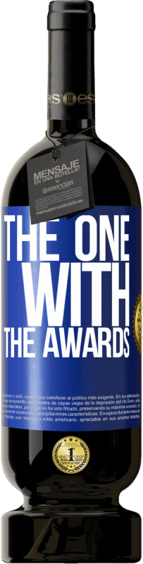 «The one with the awards» Premium Edition MBS® Reserve