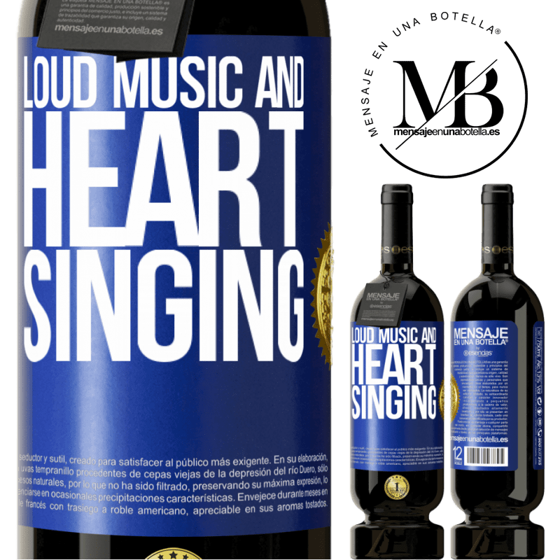 29,95 € Free Shipping | Red Wine Premium Edition MBS® Reserva The loud music and the heart singing Blue Label. Customizable label Reserva 12 Months Harvest 2014 Tempranillo