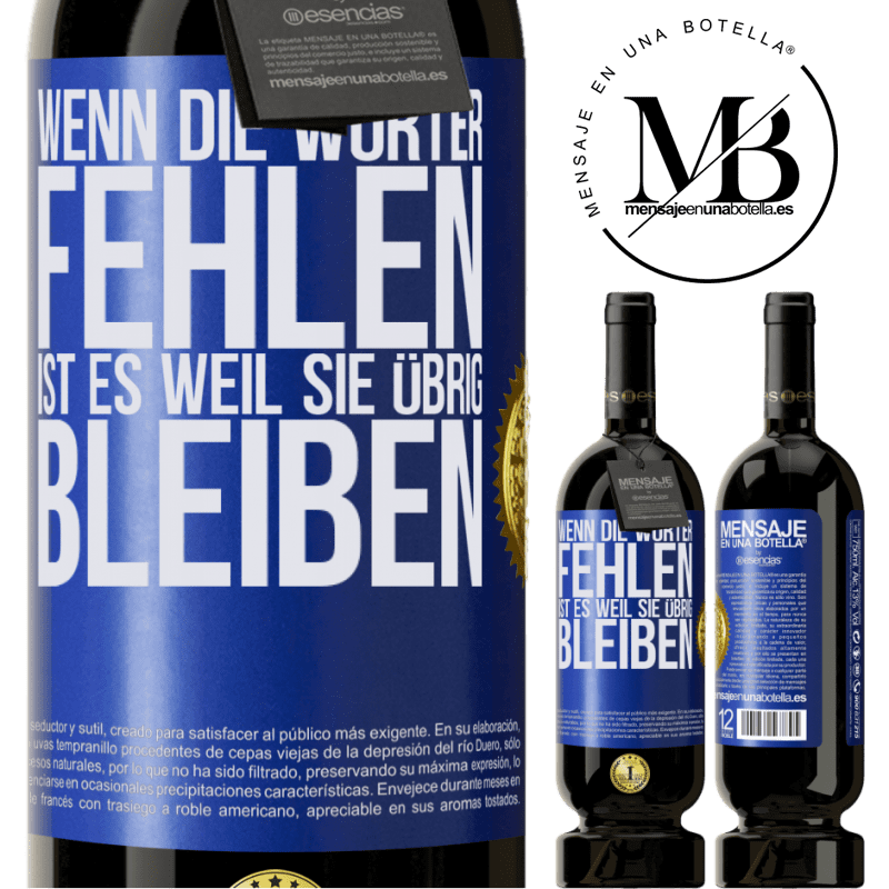 49,95 € Kostenloser Versand | Rotwein Premium Ausgabe MBS® Reserve Wenn die Wörter fehlen, ist es, weil sie überflüssig sind Blaue Markierung. Anpassbares Etikett Reserve 12 Monate Ernte 2016 Tempranillo