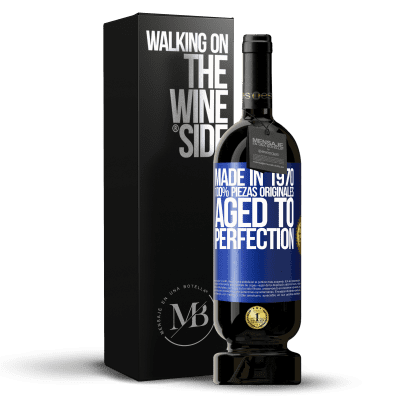 «Made in 1970, 100% piezas originales. Aged to perfection» Edición Premium MBS® Reserva