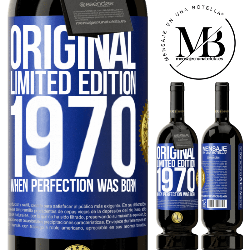 29,95 € Free Shipping | Red Wine Premium Edition MBS® Reserva Original. Limited edition. 1970. When perfection was born Blue Label. Customizable label Reserva 12 Months Harvest 2014 Tempranillo