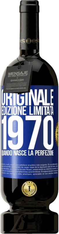 Spedizione Gratuita | Vino rosso Edizione Premium MBS® Riserva Originale. Edizione Limitata. 1970. Quando nasce la perfezione Etichetta Blu. Etichetta personalizzabile Riserva 12 Mesi Raccogliere 2014 Tempranillo