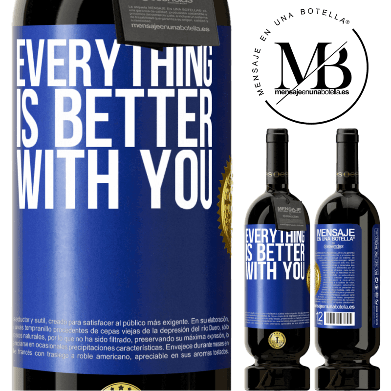 29,95 € Free Shipping | Red Wine Premium Edition MBS® Reserva Everything is better with you Blue Label. Customizable label Reserva 12 Months Harvest 2014 Tempranillo