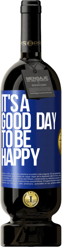 «It's a good day to be happy» 高级版 MBS® 预订