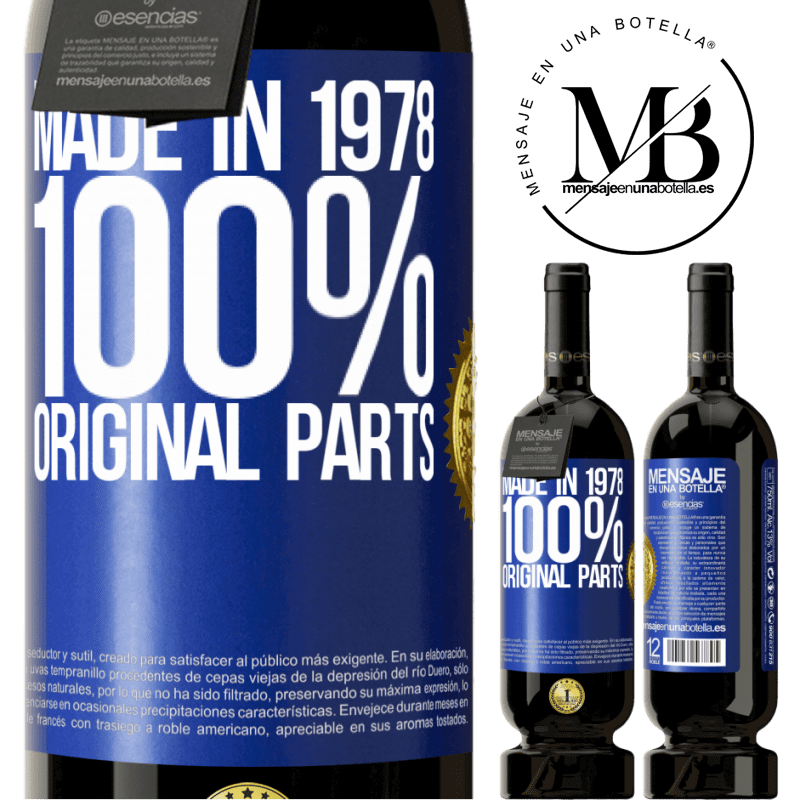 29,95 € Free Shipping | Red Wine Premium Edition MBS® Reserva Made in 1978. 100% original parts Blue Label. Customizable label Reserva 12 Months Harvest 2014 Tempranillo