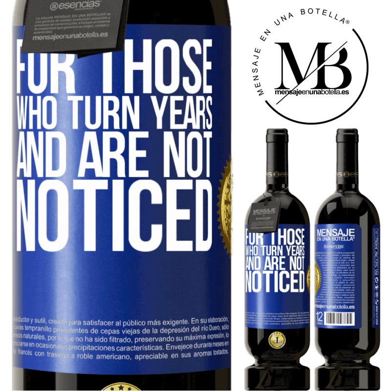 29,95 € Free Shipping | Red Wine Premium Edition MBS® Reserva For those who turn years and are not noticed Blue Label. Customizable label Reserva 12 Months Harvest 2014 Tempranillo