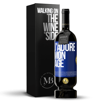 «J'adore mon âge» Édition Premium MBS® Réserve