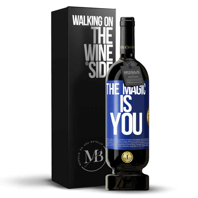 49,95 € Free Shipping | Red Wine Premium Edition MBS® Reserve The magic is you Blue Label. Customizable label Reserve 12 Months Harvest 2014 Tempranillo