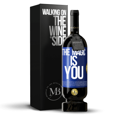 «The magic is you» Premium Edition MBS® Reserve