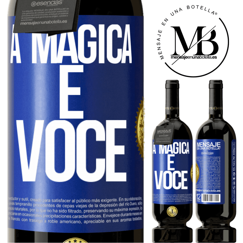 49,95 € Envio grátis | Vinho tinto Edição Premium MBS® Reserva A mágica é você Etiqueta Azul. Etiqueta personalizável Reserva 12 Meses Colheita 2015 Tempranillo